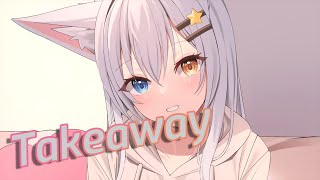 Nightcore  Takeaway [upl. by Odnomyar753]