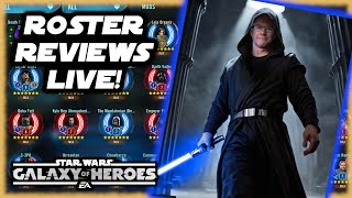 SWGOH Live Roster Reviews with your Star Wars Dad [upl. by Athalia]