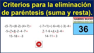 36  Criterios para la eliminación de paréntesis suma y resta [upl. by Mir]