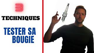 🔧 3 TECHNIQUES POUR TESTER SA BOUGIE  🔵 [upl. by Aneri]