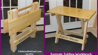 Fantastic Folding Workbench [upl. by Heidy]