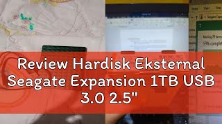 Review Hardisk Eksternal Seagate Expansion 1TB USB 30 25quot [upl. by Hyacinthe]