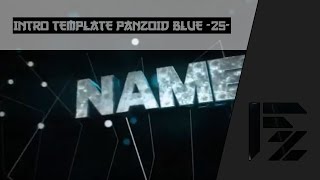 PZ INTRO PANZOID TEMPLATE BLUE 25 10 BEST   STYLE RANKED EFFECTS [upl. by Krock510]