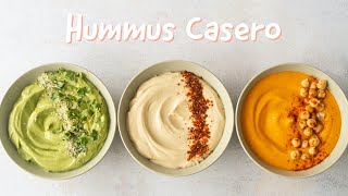 COMO HACER HUMMUS  EL MEJOR HUMMUS DE GARBANZOS CASERO SIN ACEITES  3 RECETAS DE HUMMUS [upl. by Attaynek795]