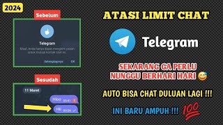 Cara mengatasi limit chat di Telegram  2024 [upl. by Lean]