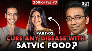 Is the Satvic Diet Really Effective in Reversing Diseases Subah amp Harsh from SatvicMovement [upl. by Aratnahs]