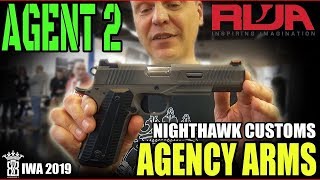 IWA 2019  RWA Redwolf Nighthawk Customs Agency Arms Agent2 Airsoft [upl. by Nivej356]