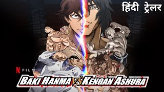 Baki Hanma VS Kengan Ashura  Official Hindi Trailer  Netflix Original Film [upl. by Jarlathus]