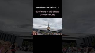 EPCOT Guardians of the Galaxy Cosmic Rewind [upl. by Rialc]