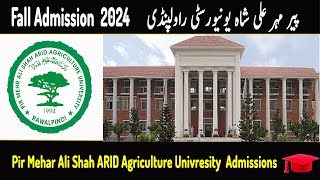 PMAS ARID University Admissions 2024  Latest Admissions Update  Pir Mehr Ali Shah ReUpload [upl. by Doersten]