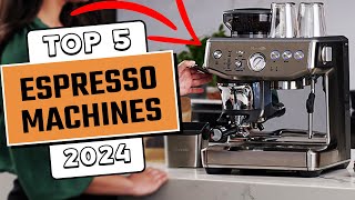 Best Espresso Machines 2024 Best Espresso Machines for Home [upl. by Joceline916]