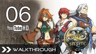 Ys Memories of Celceta Walkthrough  Part 6 Forest of Dawn East English No Commentary [upl. by Eiramanit462]