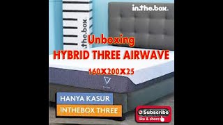 Unboxing Kasur Busa Raffi Ahmad Tipe Baru INTHEBOX Three Hybrid Airwave 200x160x25 queen [upl. by Eicak365]