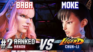 SF6 ▰ BABAAAA 2 Ranked Manon vs MOKE ChunLi ▰ Ranked Matches [upl. by Relda]