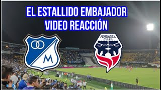 Video Reacción Millonarios vs Fortaleza 3 puntos claves para el equipo embajador [upl. by Gnahk]