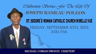 Celebration Service for the Life of JOSEPH RAMEAU POLEON [upl. by Notsgnal]