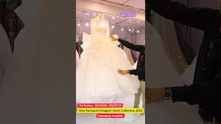 New Exclusive Dresses Buy In DC Fashion weddingdress indianclothes ytshorts wedding [upl. by Ilam900]