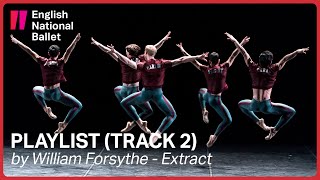 Playlist Track 2 by William Forsythe extract  English National Ballet [upl. by Chrisy374]