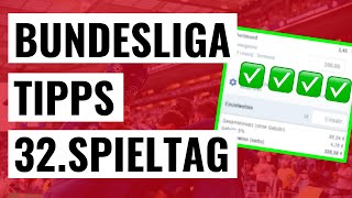 5 Sportwetten Prognosen Bundesliga Tipps 32 Spieltag [upl. by Ennayelsel]