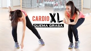 Rutina quema grasa  Cardio XL [upl. by Alice]