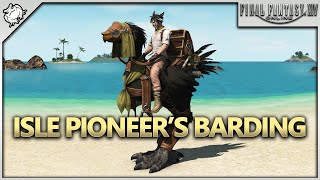 FFXIV  Isle Pioneers Barding [upl. by Sweet]