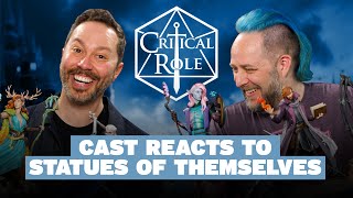 Critical Role Cast REACTS to Statues of Themselves 🤣  Sideshow Con 2023 [upl. by Teresita]