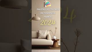 PALETAS DE COLORES EN TENDENCIA PARA EL 2024 [upl. by Norramic]