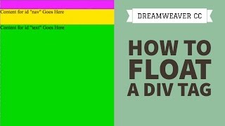 How to float a div tag in Dreamweaver CC 2634 [upl. by Rape]