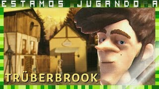 🎮ESTAMOS JUGANDO A  TRUBERBROOK  PC Gameplay Español EJSP [upl. by Lyndsey121]