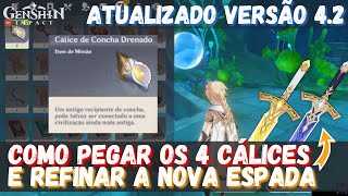 Como Pegar e Utilizar Todos os Cálices de Concha Drenado GENSHIN IMPACT 42 [upl. by Aneras]