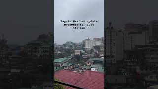 Baguio Weather update baguio baguiocity bagyoupdate [upl. by Chae]