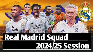 Real Madrid Squad 202425 Session  Real Madrid 2425 Session Full Squad  realmadrid Footballteam [upl. by Relyuc]