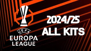 UEFA Europa League 2425 Kits  All Teams Home Away amp Third Jerseys  36 Teams 12 Brands [upl. by Adnicul]