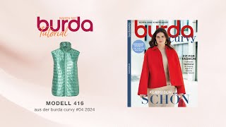 Nähtutorial Nähen mit burda curvy sporty Steppweste 416 aus burda curvy 424 [upl. by Spalding]