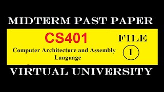 CS401 MIDTERM FILE 1PAST PAPERVIRTUAL UNIVERSITY [upl. by Nerret]