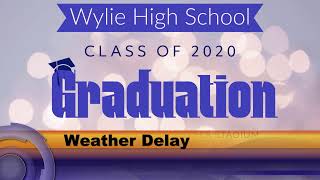 Wylie High School Graduation 2020 Abilene Friday June 19th 2020 [upl. by Ellehcal442]