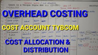 Univerisity solution 20marks 🔥 Overheads distribution tybcom sem 5 Cost Accounts ARK sir [upl. by Nodmac467]