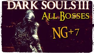 Dark Souls 3 All Bosses NG7 Part 6 No HUDSolo4K60fps [upl. by Danialah]