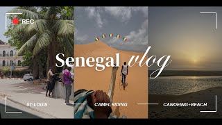 SENEGAL VLOG CANOEINGCAMEL RIDING road trip to SAINTLOUIS GANDIOL LOMPOUL [upl. by Postman]