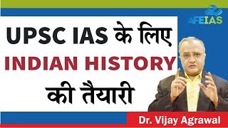 How to prepare INDIAN HISTORY for UPSC IAS exam 2024  Civil Services  Dr Vijay Agrawal  AFEIAS [upl. by Imena40]