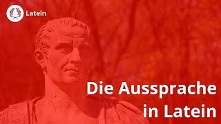 Die korrekte Aussprache – Latein  Duden Learnattack [upl. by Nnahtur]