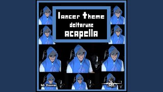 Lancer Theme From quotDeltarunequot [upl. by Eirrol]