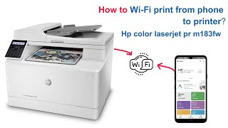 How to printer Wifi Hp Color laserjet Pro m183fw with Android Phone  NAi SamNang Print WiFi [upl. by Dorran]