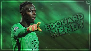 Edouard Mendy 2021 ● CHELSEA ▬ World Class Saves  HD [upl. by Ahse]