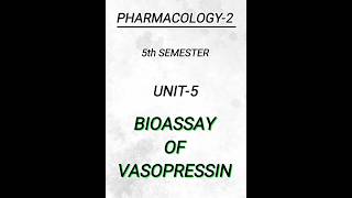 Pharmacology25th semUnit5bioassay of vasopressin pharmacy pharmacynotes shorts [upl. by Lekram]