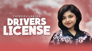 Drivers License  Cover  LABIBA  2023 [upl. by Tareyn]