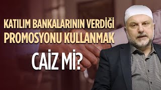 Katılım Bankalarının Verdiği Promosyonu Kullanmak Caiz mi  Ahmet Hamdi Yıldırım [upl. by Finn914]