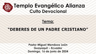 quotDEBERES DE UN PADRE CRISTIANOquot [upl. by Rutledge479]