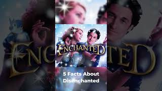 5 Disenchanted Trailer Facts  Enchanted 2 Trailer Disenchanted Full Movie 2022 Disenchanted Songs [upl. by Einniw]