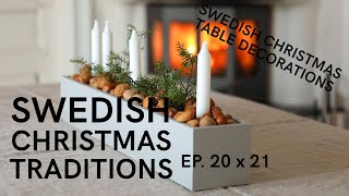 MY SWEDISH ADVENT CALENDAR 20  21  SWEDISH CHRISTMAS TABLE DECORATION [upl. by Anirtek]